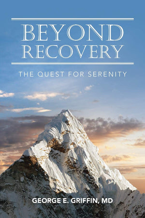 Beyond Recovery: The Quest for Serenity,Used