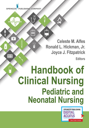 Handbook Of Clinical Nursing: Pediatric And Neonatal Nursing,New