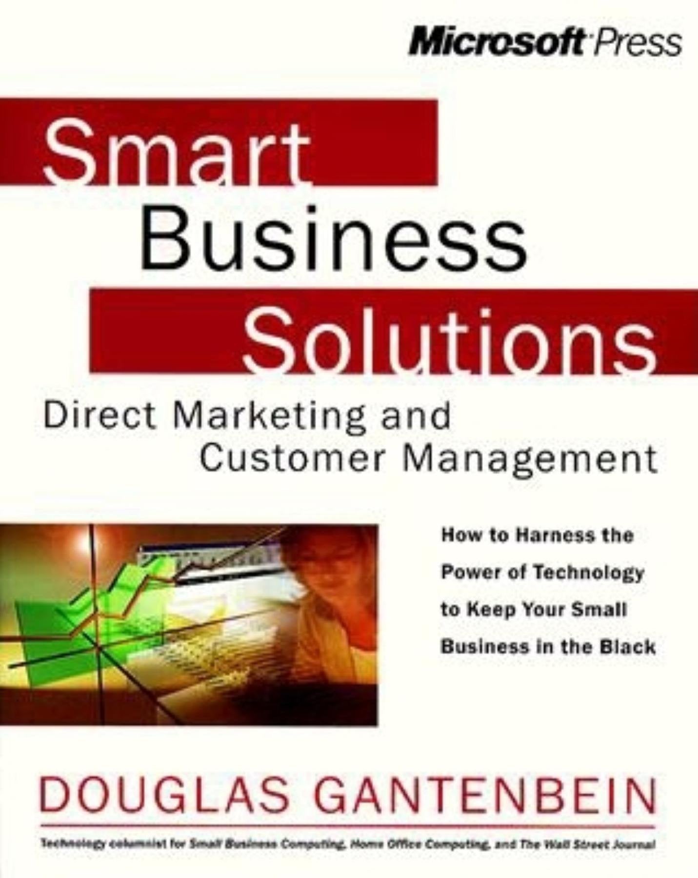 Smart Business Solutions: Direct Marketing and Customer Management,Used