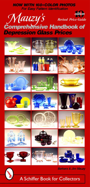 Mauzy's Comprehensive Handbook of Depression Glass Prices (Schiffer Book for Collectors),Used