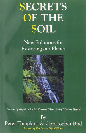 Secrets of the Soil : New Solutions for Restoring Our Planet,Used