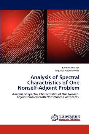 Analysis of Spectral Charactristics of One NonselfAdjoint Problem: Analysis of Spectral Charactristics of One NonselfAdjoint P,Used