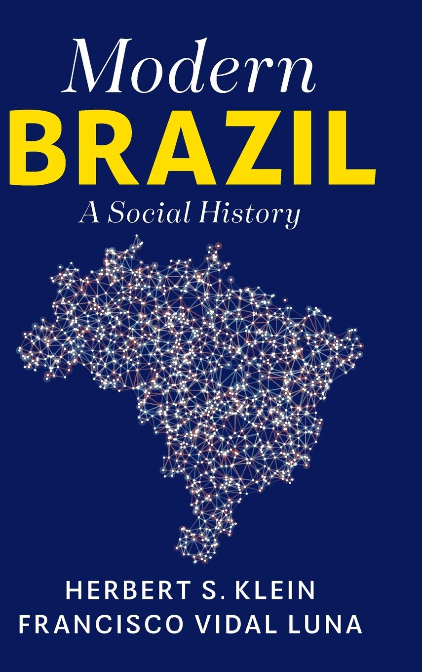 Modern Brazil: A Social History,Used