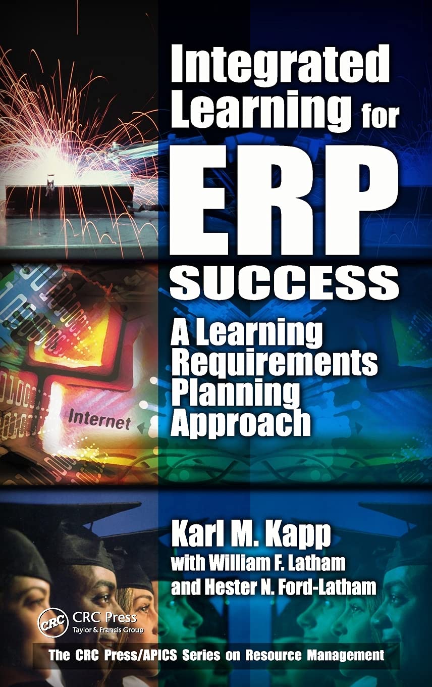 Integrated Learning for ERP Success: A Learning Requirements Planning Approach,Used