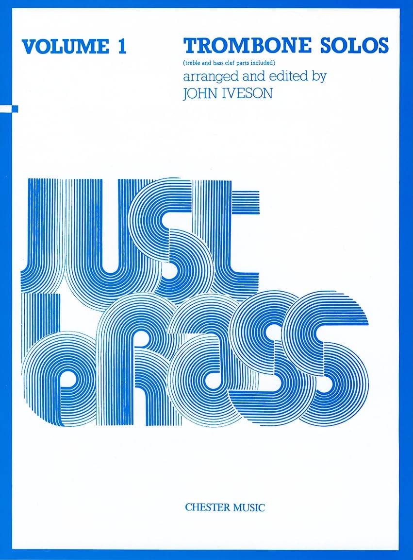 IVESON JUST BRASS TROMBONE SOLOS VOLUME 1 (Just Brass Solos for Trumpet),Used