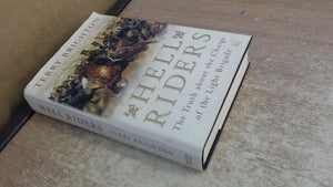 Hell Riders : The Truth About The Charge Of The Light Brigade-new,New