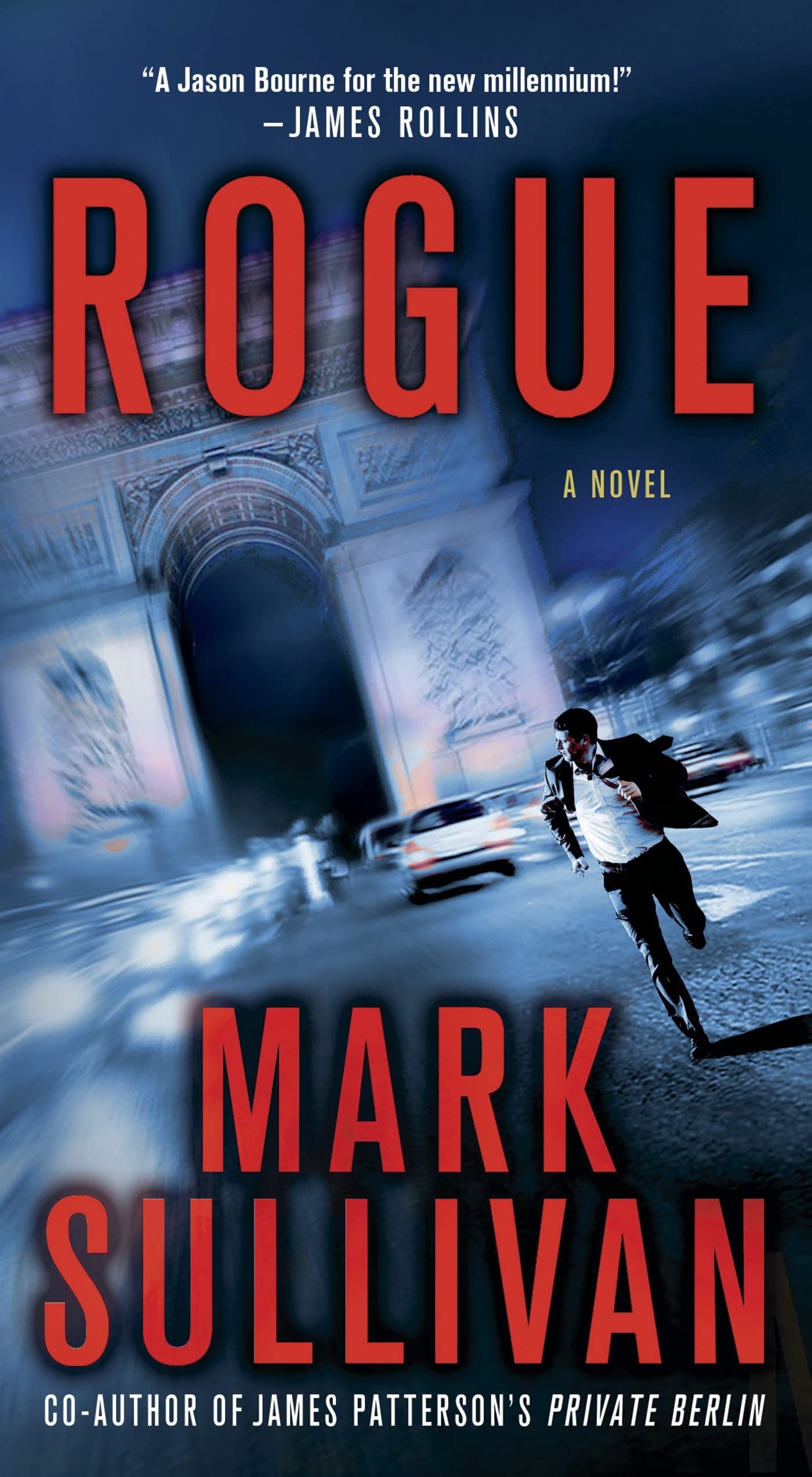 Rogue: A Novel (Robin Monarch Thrillers),Used