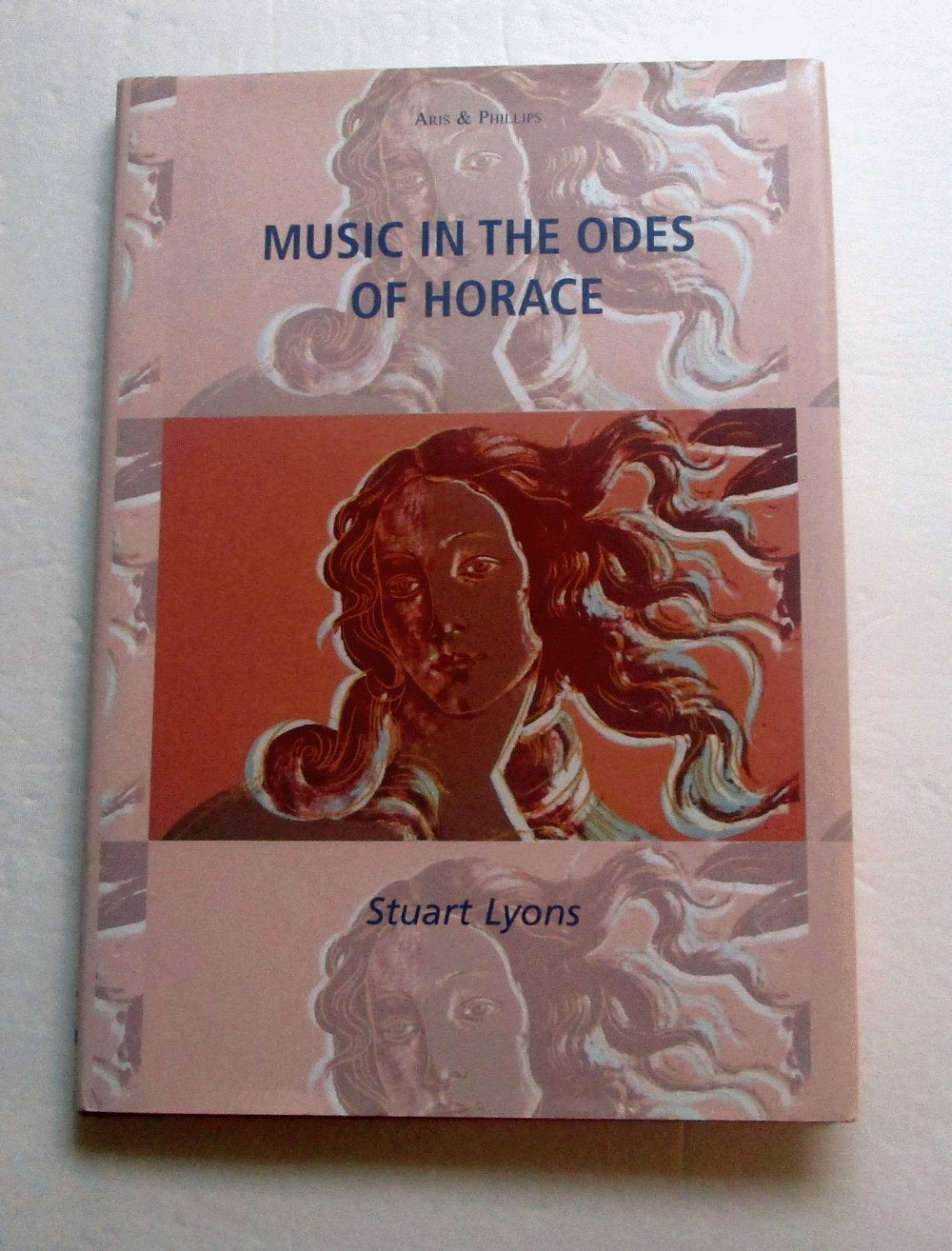Music In The Odes Of Horace (Aris & Phillips Classical Texts),Used