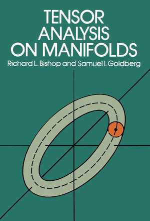 Tensor Analysis on Manifolds (Dover Books on Mathematics),New