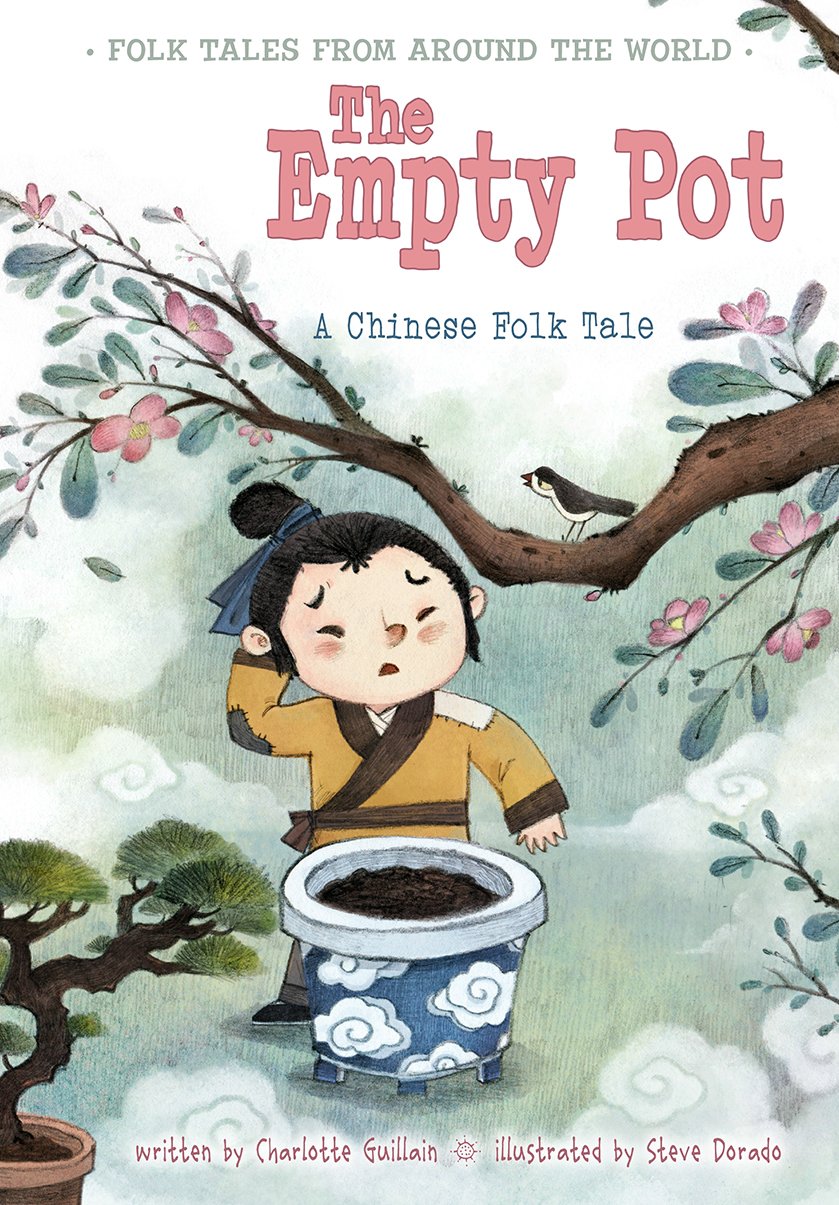 The Empty Pot: A Chinese Folk Tale (Folk Tales from Around the World),Used