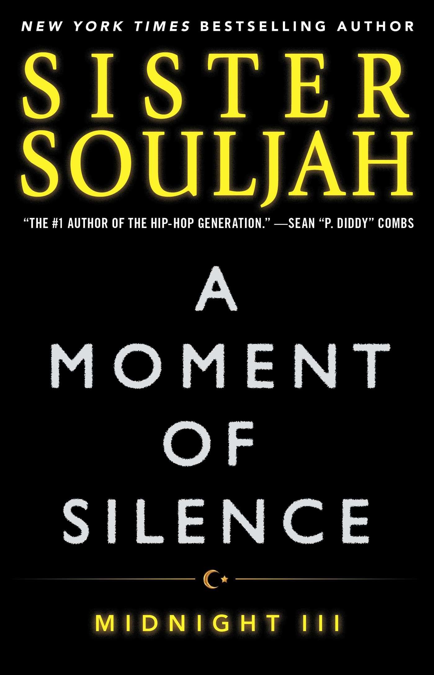 A Moment Of Silence: Midnight Iii (3) (The Midnight Series)