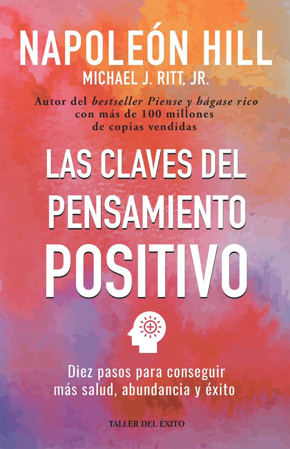 Las claves del pensamiento positivo (Spanish Edition),Used