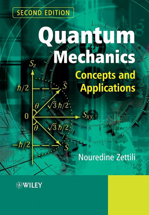 Quantum Mechanics: Concepts and Applications, 2nd Edition,New
