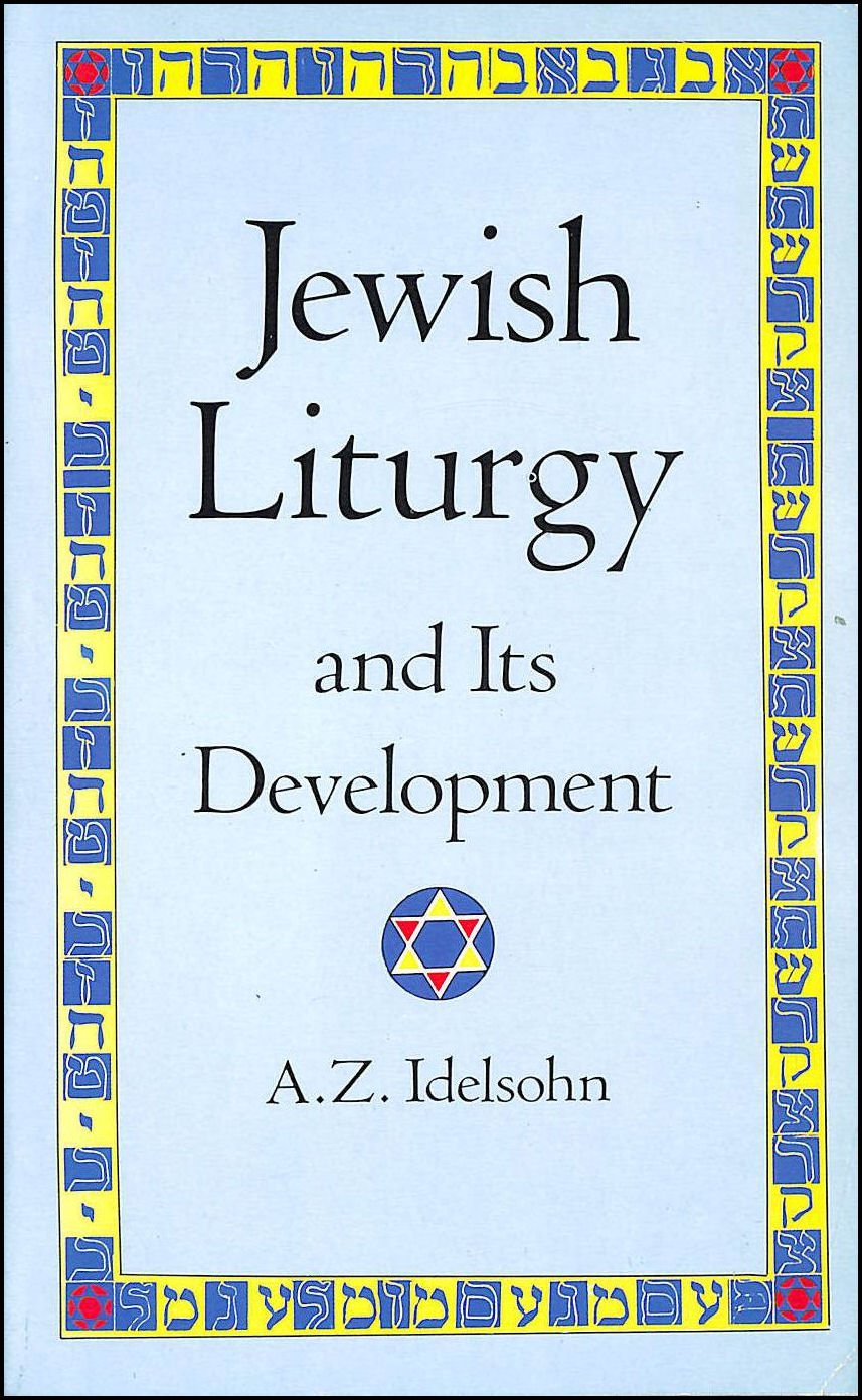 Jewish Liturgy and Its Development (Jewish, Judaism),Used