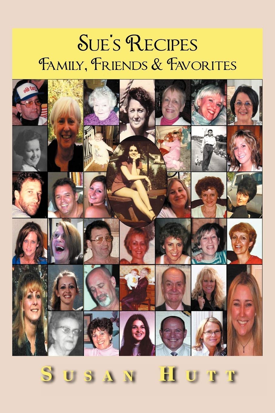 Sue'S Recipes: Family, Friends & Favorites,Used