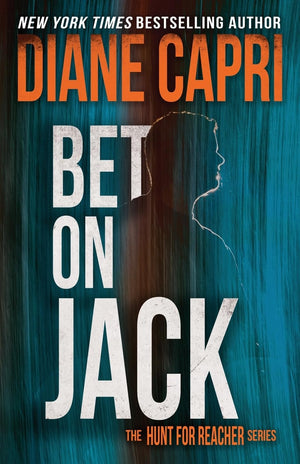Bet On Jack: Hunting Lee Child's Jack Reacher (The Hunt for Jack Reacher Series),Used