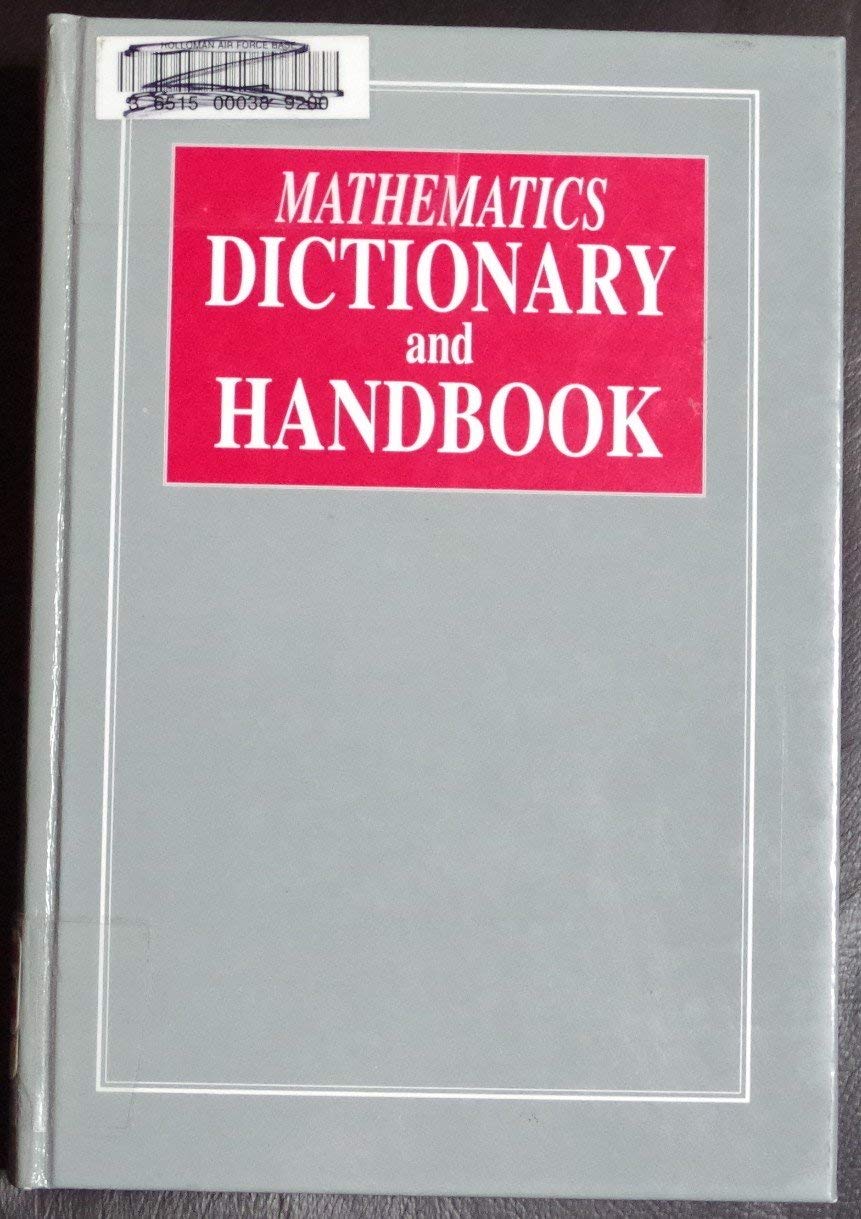 Mathematics Dictionary and Handbook,Used