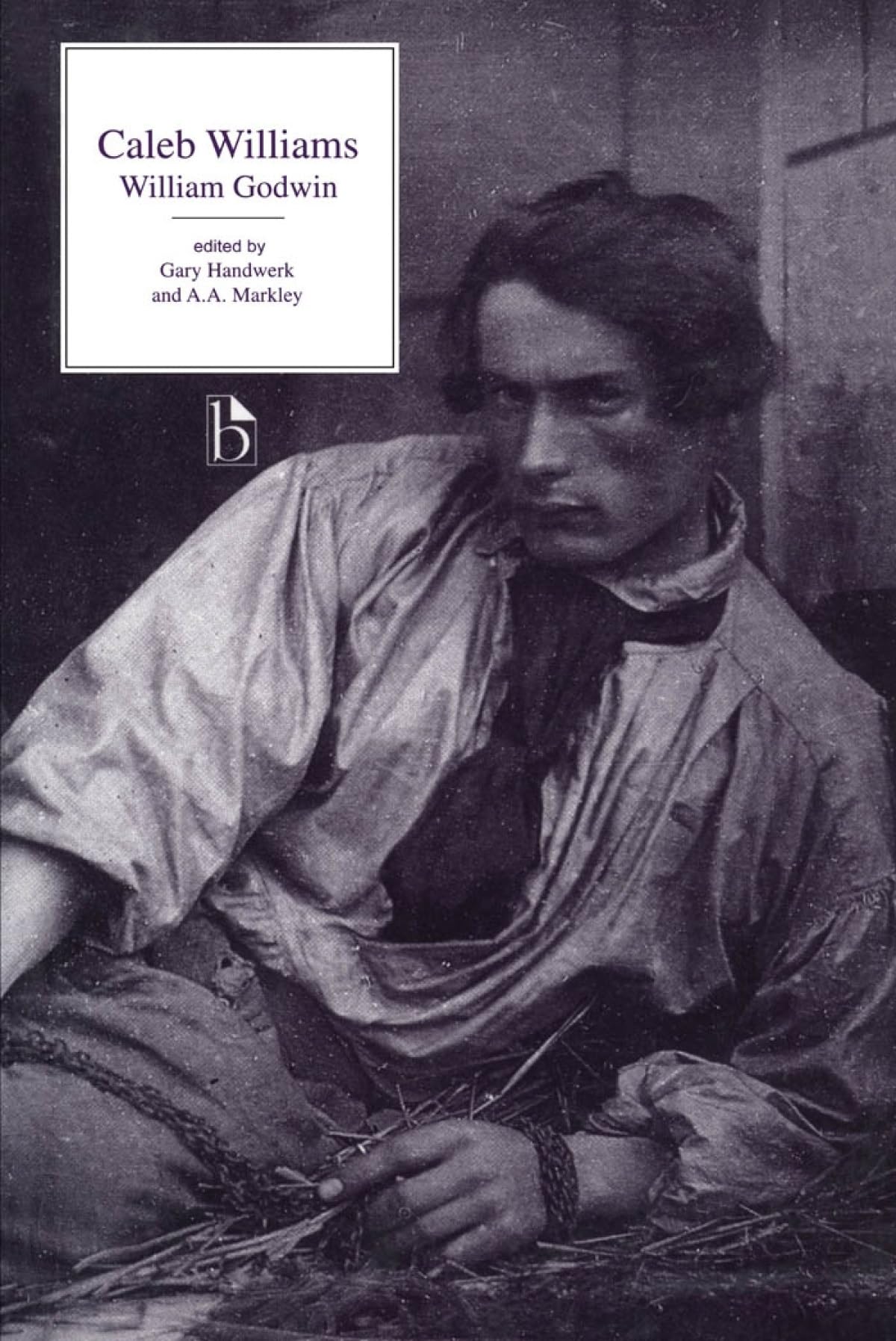Caleb Williams (Broadview Literary Texts),Used