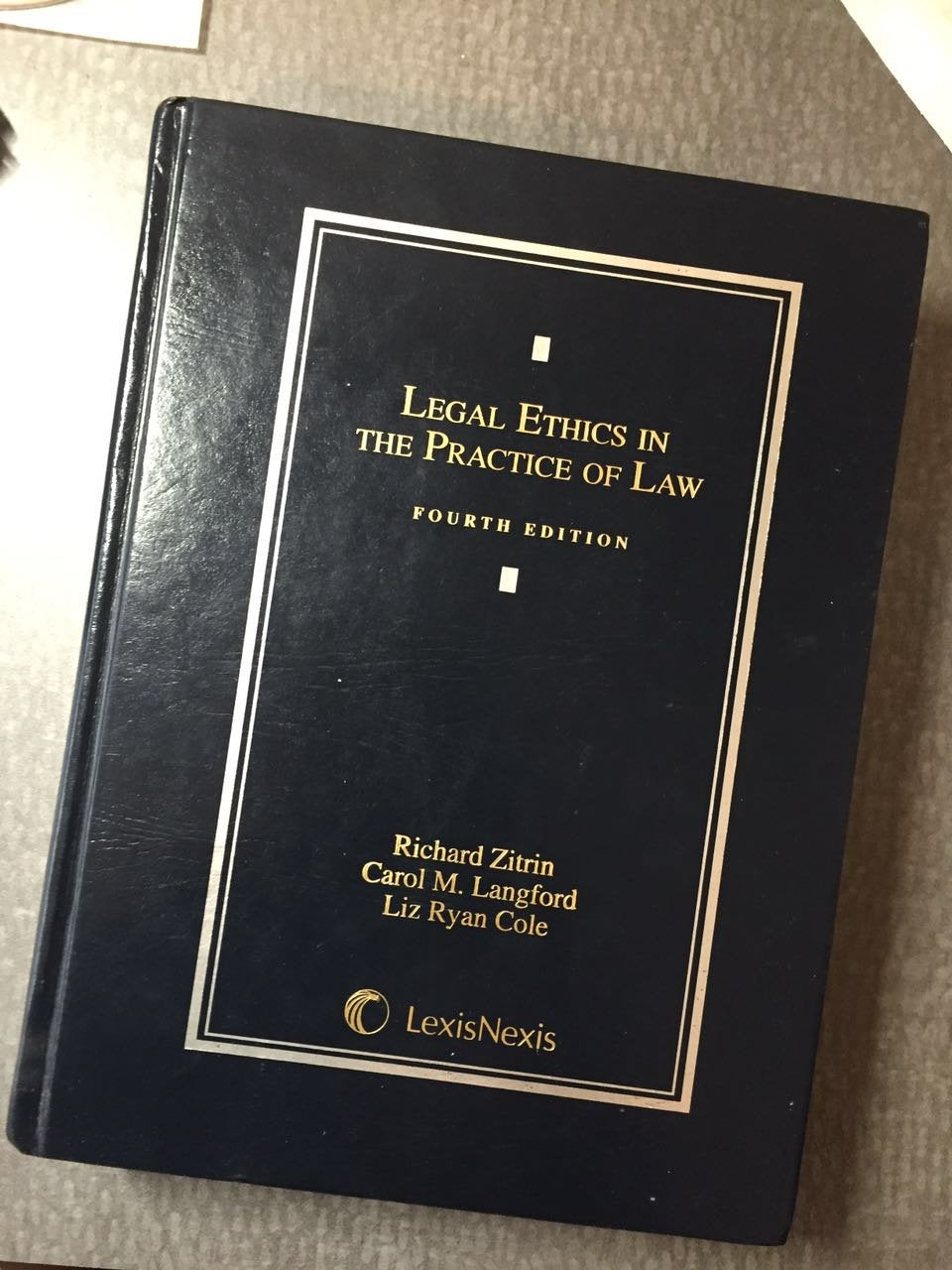 Legal Ethics in the Practice of Law,Used