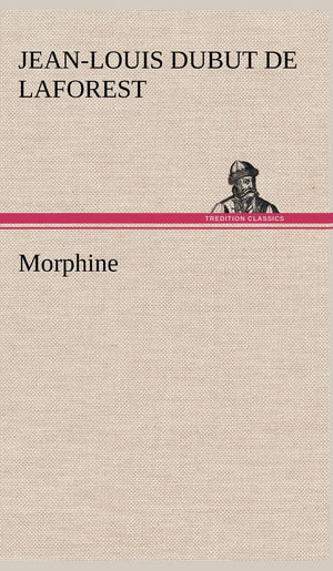 Morphine (French Edition),Used