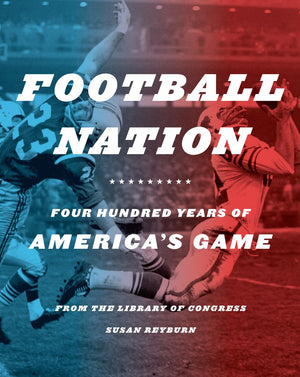 Football Nation: Four Hundred Years of America's Game,Used
