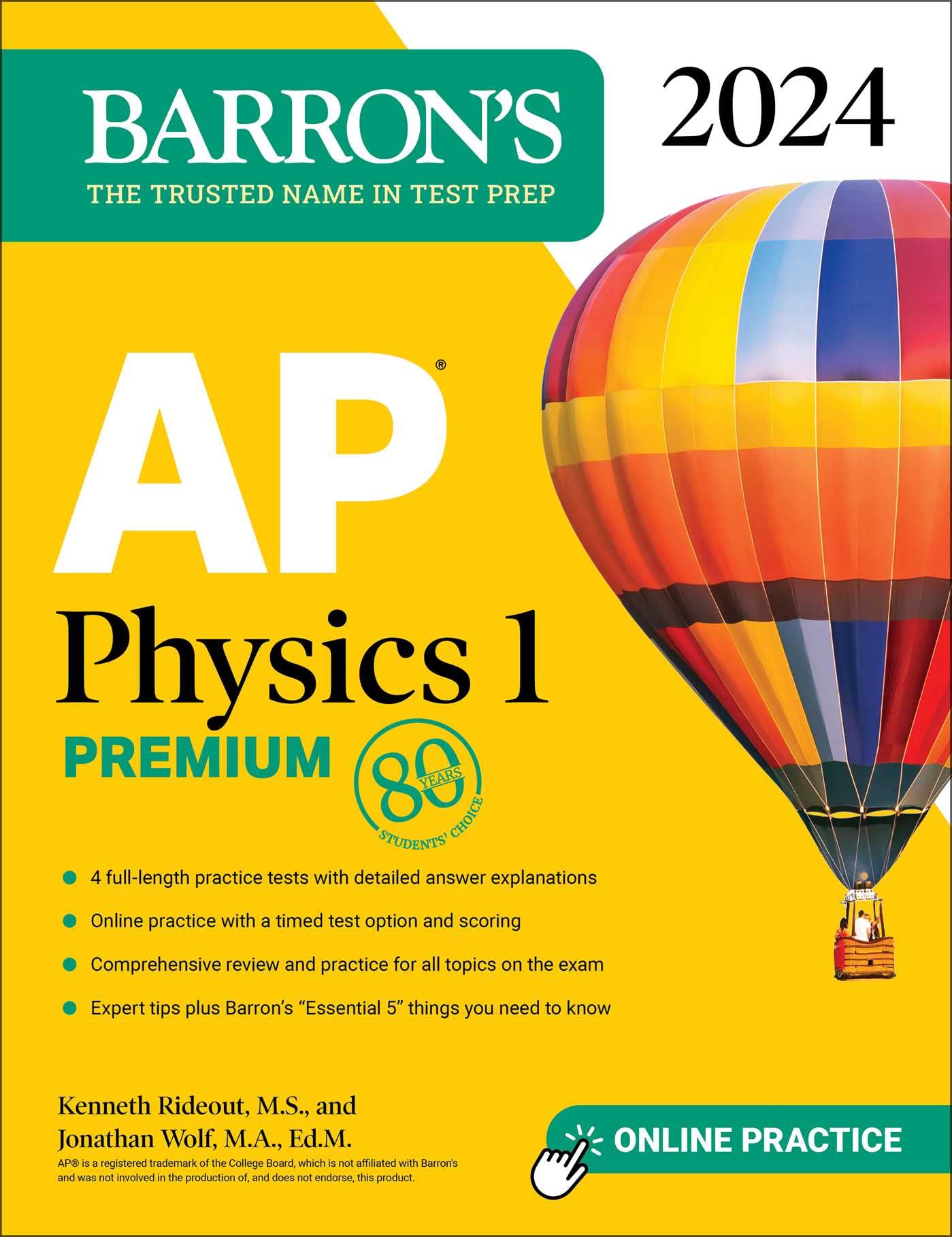 Ap Physics 1 Premium, 2024: 4 Practice Tests + Comprehensive Review + Online Practice (Barron'S Ap Prep),Used