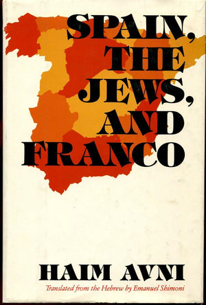 Spain, the Jews, and Franco,Used