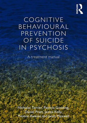 Cognitive Behavioural Prevention of Suicide in Psychosis,Used