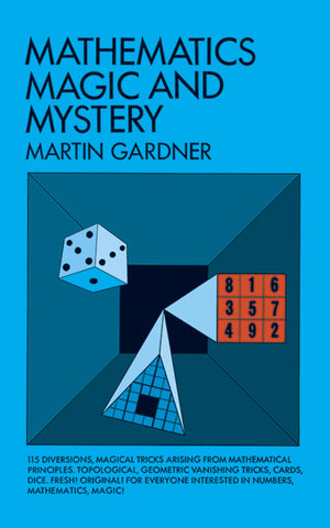 Mathematics, Magic and Mystery (Dover Math Games & Puzzles),Used