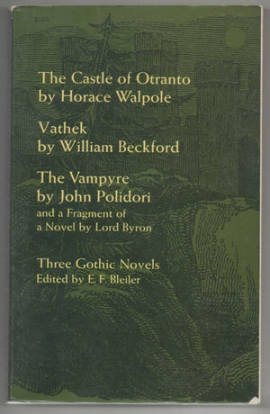 Three Gothic Novels: The Castle of Otranto, Vathek, The Vampyre,Used