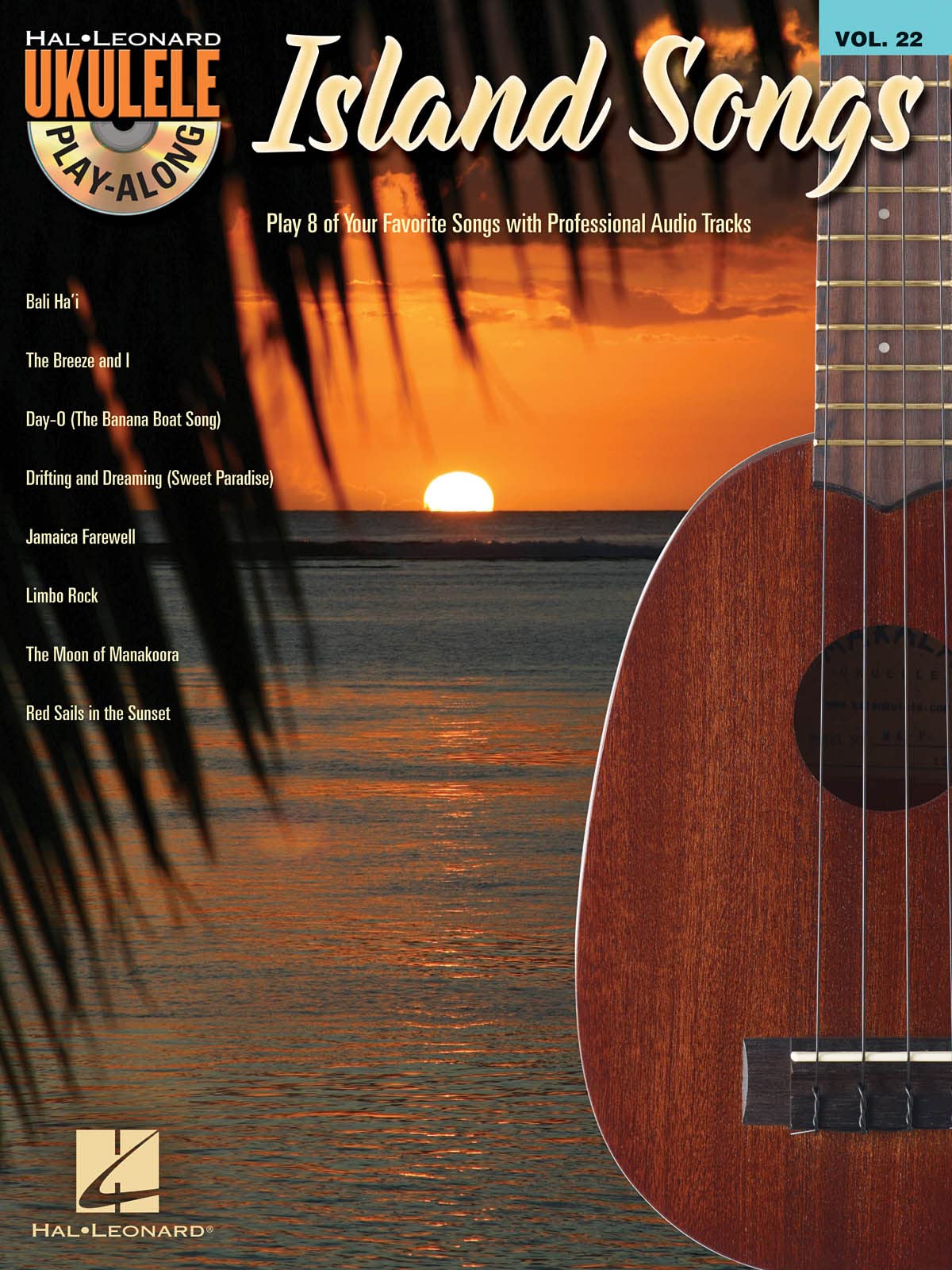 Island Songs: Ukulele Playalong Volume 22 (Hal Leonard Ukulele Playalong, 22),Used