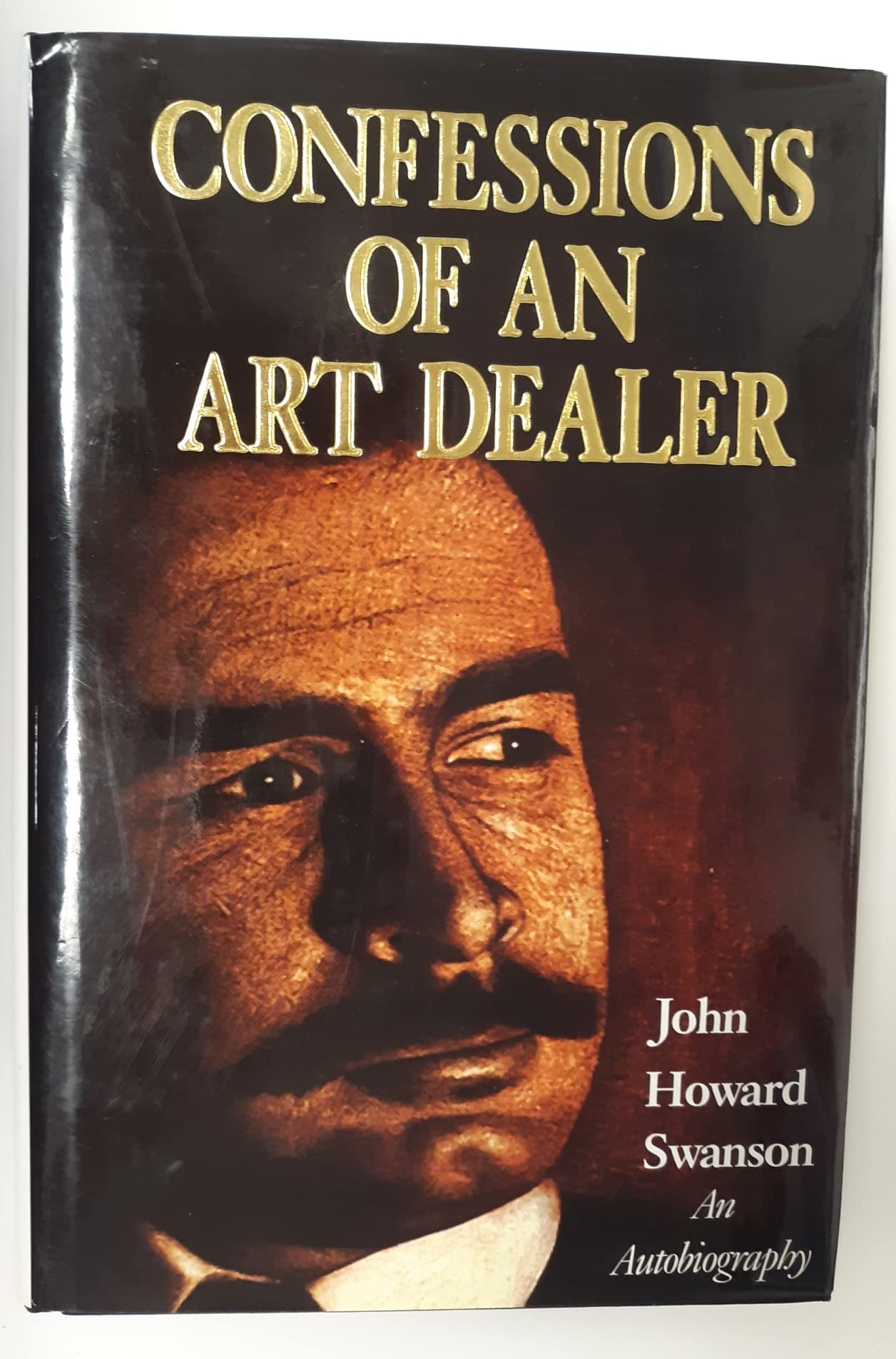 Confessions of an Art Dealer: An Autobiography,Used