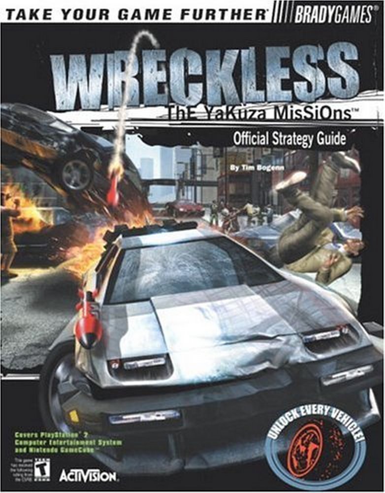 WRECKLESS: The Yakuza Missions(TM) Official Strategy Guide for PlayStation(R) 2 (Brady Games),Used