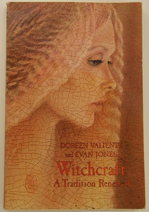 Witchcraft: A Tradition Renewed,Used