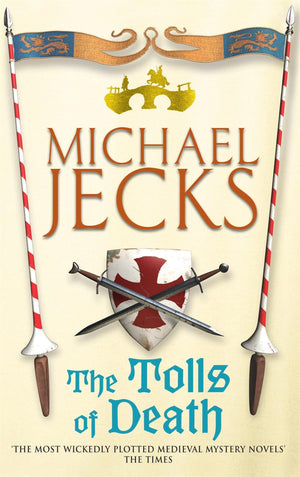 The Tolls Of Death (Knights Templar)