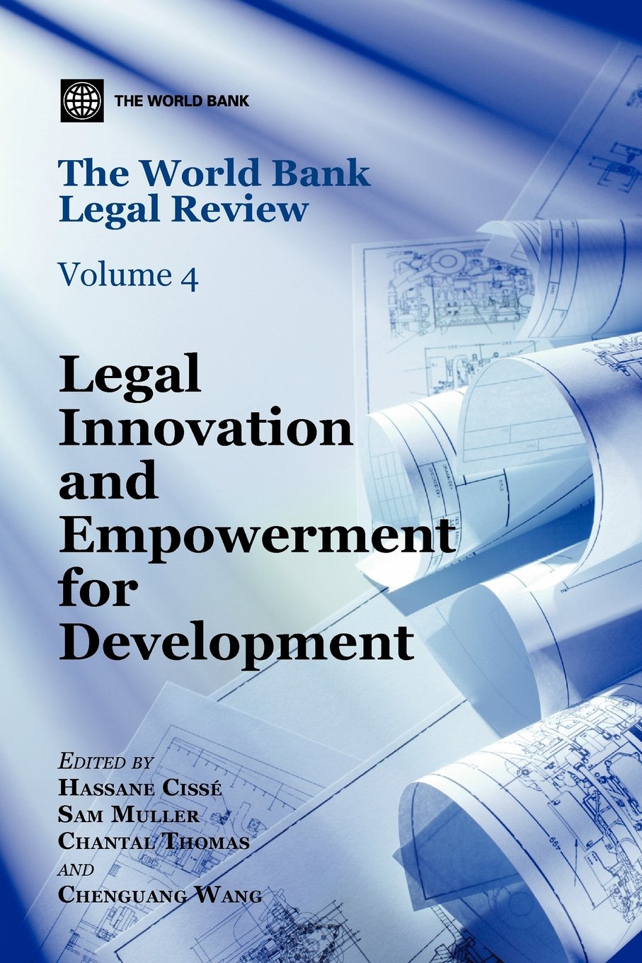 The World Bank Legal Review: Legal Innovation and Empowerment for Development (4) (Law, Justice, and Development Series),Used