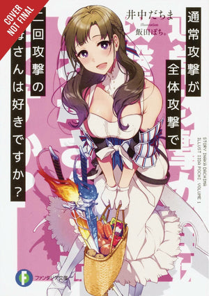 Do You Love Your Mom And Her Twohit Multitarget Attacks?, Vol. 1 (Light Novel) (Do You Love Your Mom And Her Twohit Multitar