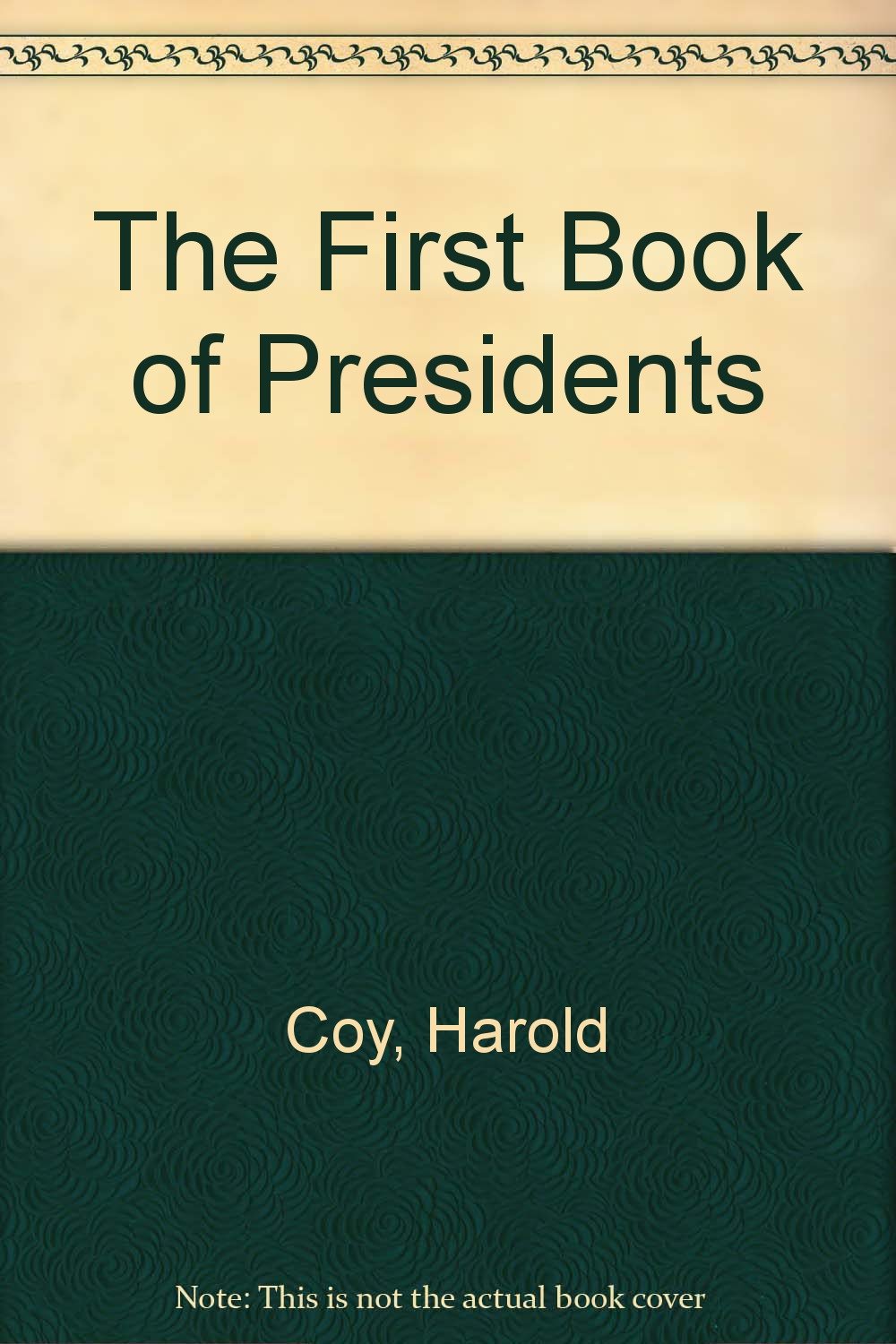 The First Book of Presidents,Used