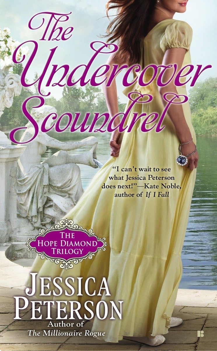 The Undercover Scoundrel (The Hope Diamond Trilogy),Used