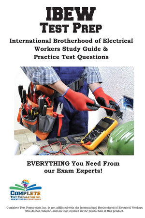 IEBW Study Guide: International Brotherhood of Electrical Workers Study Guide & Practice Test Questions,Used