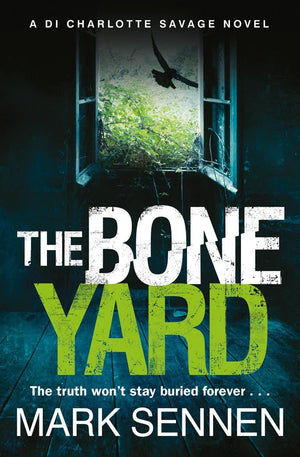 The Boneyard: A Gripping Serial Killer Crime Thriller,Used