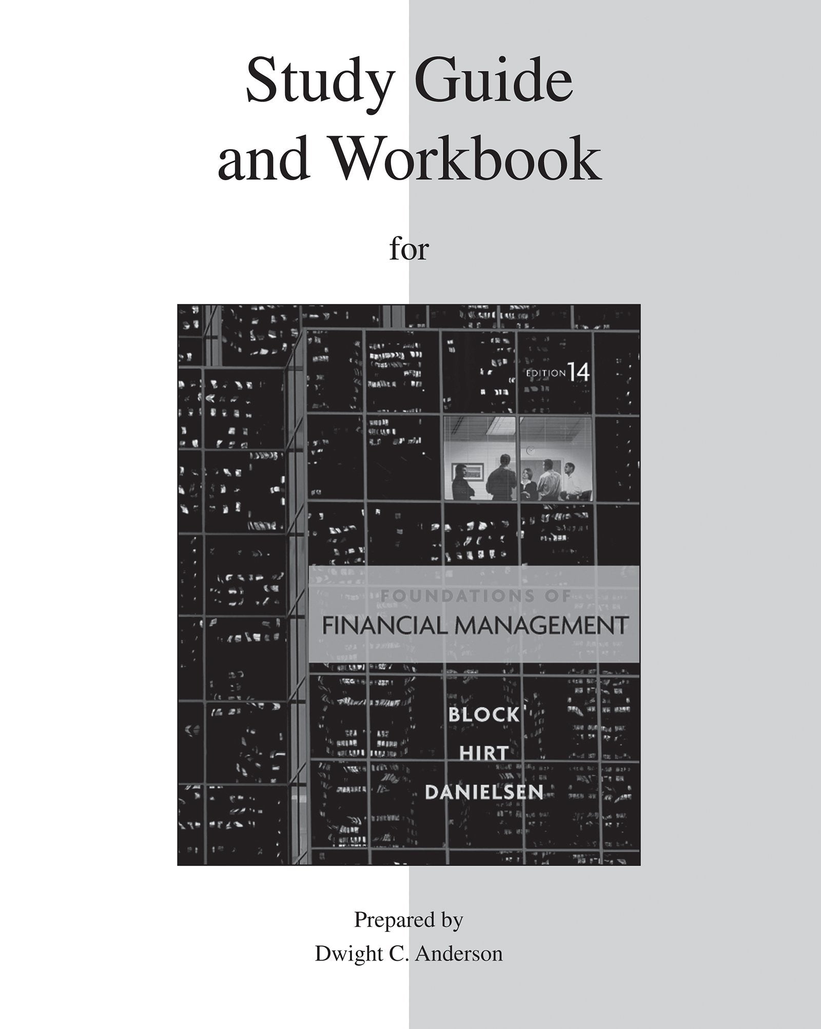 Study Guide and Workbook to accompany Foundations of Financial Management,Used