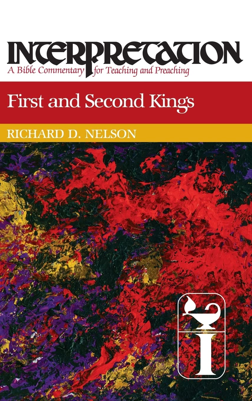 First and Second Kings (Interpretation: A Bible Commentary for Teaching and Preaching),Used