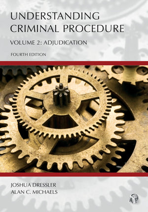 Understanding Criminal Procedure: Adjudication (Volume 2) (Understanding Series),Used