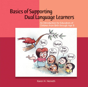 Basics of Supporting Dual Language Learners,New