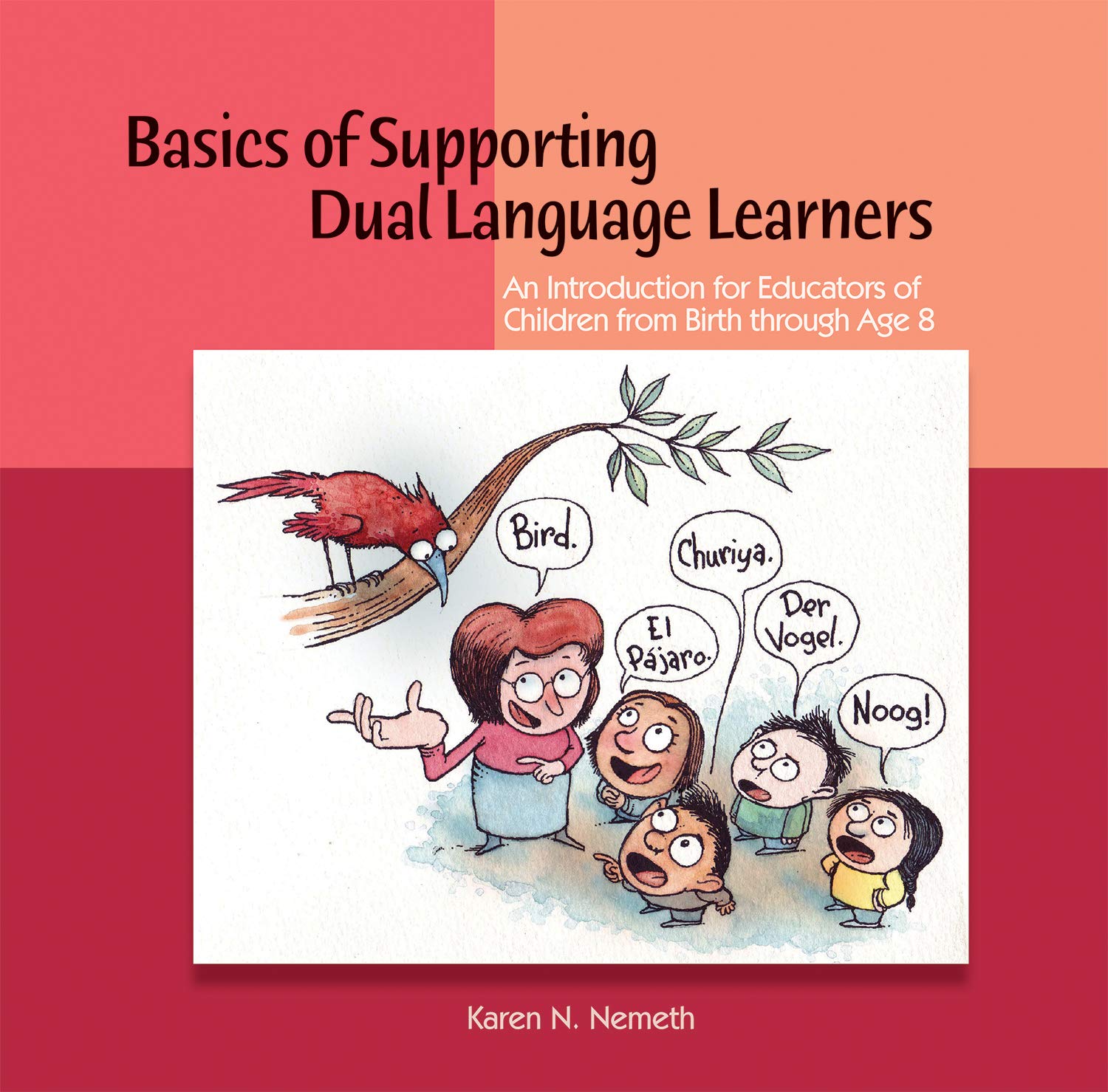 Basics of Supporting Dual Language Learners,Used