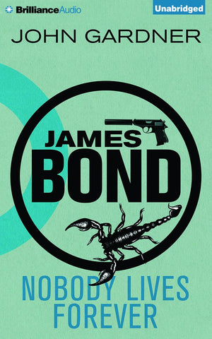 Nobody Lives Forever (James Bond (Original Series), 5),Used