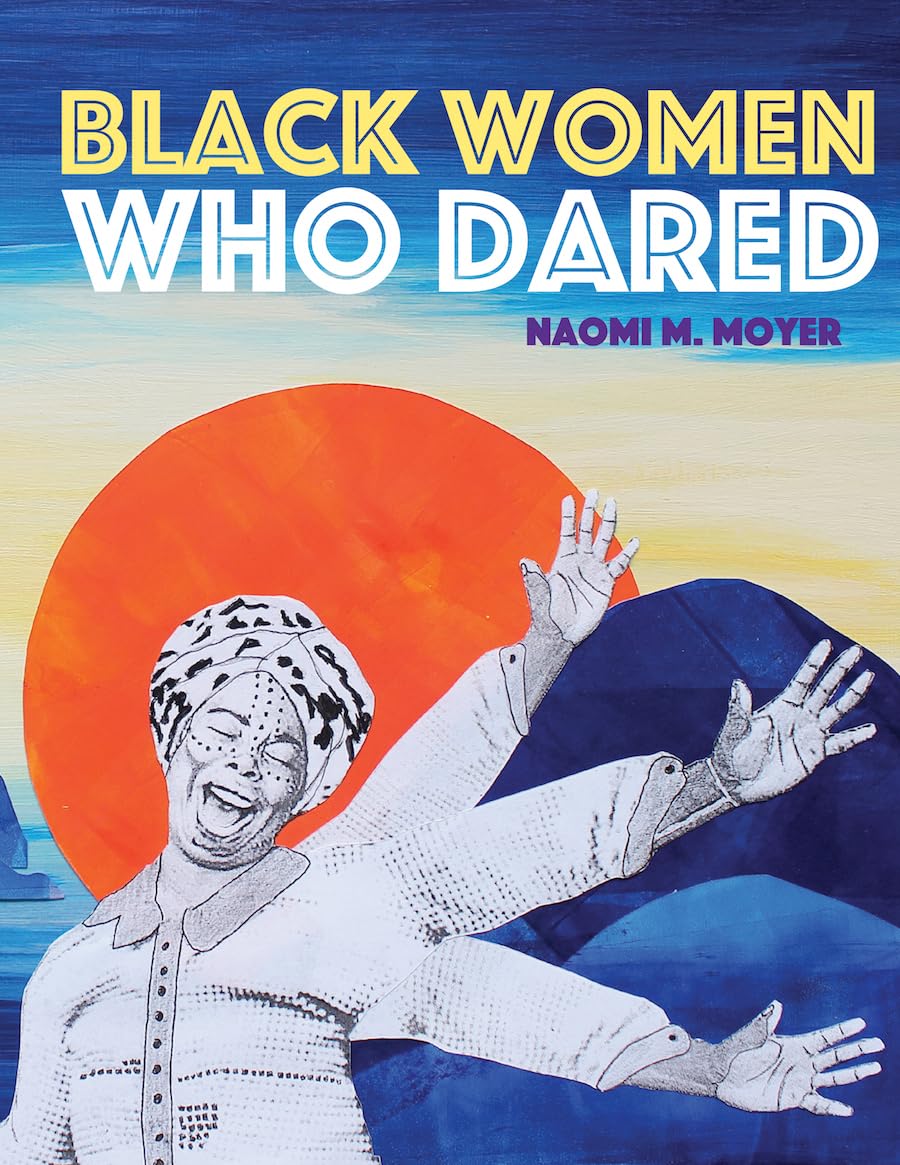 Black Women Who Dared,Used
