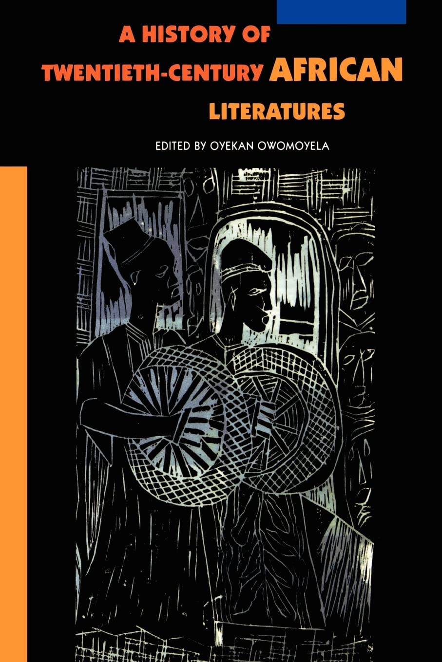 A History Of Twentiethcentury African Literatures,Used