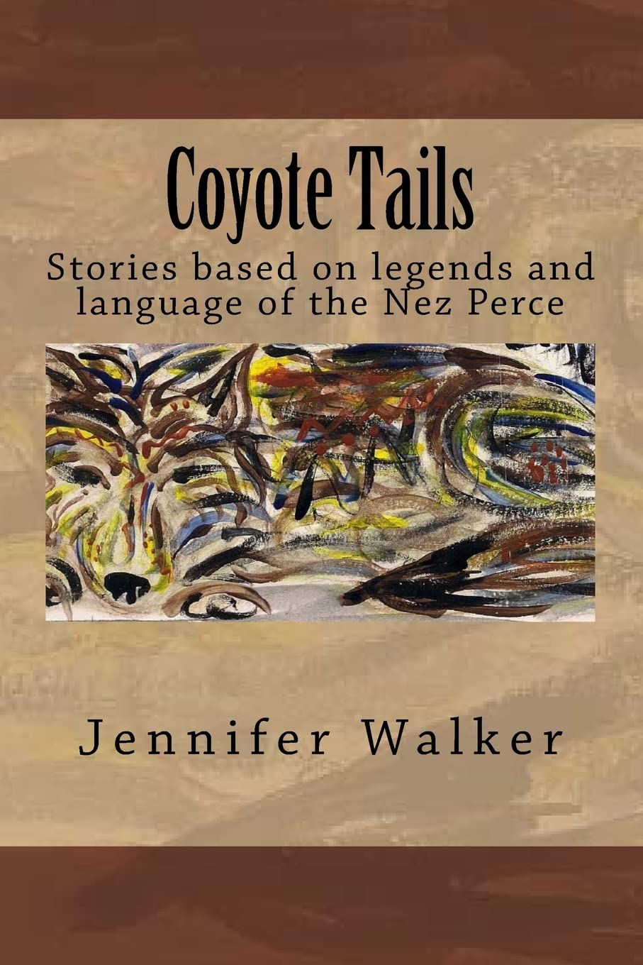 Coyote Tails: Legends of the Nez Perce People,Used